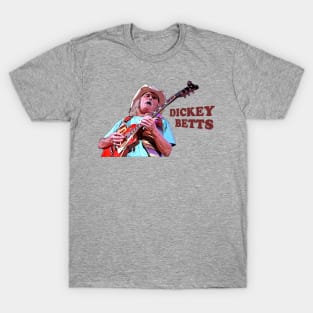 Dickey Betts !!! T-Shirt